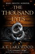 Thousand Eyes Serpent Gates Book 2