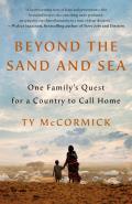 Beyond the Sand & Sea One Familys Quest for a Country to Call Home