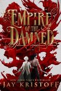 Empire of the Damned (Empire of the Vampire #2)