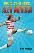 Epic Athletes Alex Morgan