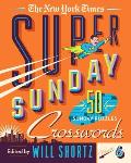 New York Times Super Sunday Crosswords Volume 6 50 Sunday Puzzles