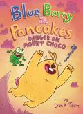 Blue Barry & Pancakes 03 Danger on Mount Choco