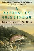 A Naturalist Goes Fishing