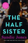 Half Sister A Novel