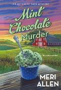 Mint Chocolate Murder An Ice Cream Shop Mystery