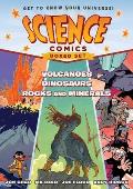 Science Comics Boxed Set Volcanoes Dinosaurs & Rocks & Minerals