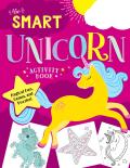 Smart Unicorn Activity Book Magical Fun Games & Puzzles