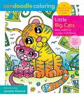 Zendoodle Coloring Little Big Cats Baby Wild Cats to Color & Display
