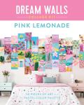 Dream Walls Collage Kit: Pink Lemonade: 50 Pieces of Art in a Pastel Color Palette
