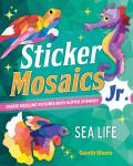 Sticker Mosaics Jr Sea Life Create Dazzling Pictures with Glitter Stickers