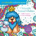 Zendoodle Colorscapes Adorable Animal Babies Cuddly Creatures to Color & Display