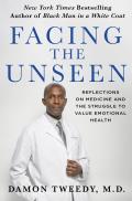 Facing the Unseen: The Struggle to Center Mental Health in Medicine