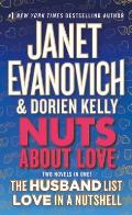 Nuts about Love The Husband List & Love in a Nutshell Two Novels in One