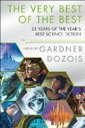 Very Best of the Best 35 Years of the Years Best Science Fiction