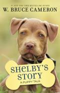 Shelbys Story A Puppy Tale