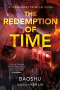 Redemption of Time A Three Body Problem Novel