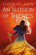 Illusion of Thieves Chimera Book 1