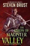 Baron of Magister Valley Viscount of Adrilankha Book 4