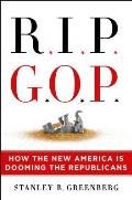 RIP GOP How the New America Is Dooming the Republicans