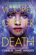 Unstoppable 01 Victories Greater Than Death