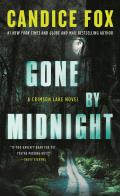 Gone by Midnight A Crimson Lake Novel