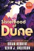 Sisterhood of Dune: Book One of the Schools of Dune Trilogy