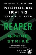 Reaper: Drone Strike: A Sniper Novel