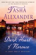 Dark Heart of Florence A Lady Emily Mystery