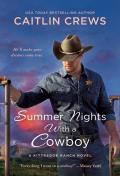 Summer Nights with a Cowboy A Kittredge Ranch Novel