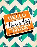 New York Times Hello My Name Is Thursday 50 Thursday Crossword Puzzles