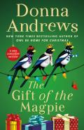 Gift of the Magpie A Meg Langslow Mystery