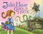 Julias House Goes Home