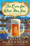 Cure for What Ales You A Sloan Krause Mystery