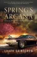 Spring's Arcana (Dead God's Heart #1)