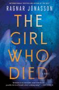 Girl Who Died A Novel