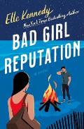 Bad Girl Reputation An Avalon Bay Novel
