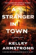 Stranger in Town A Rockton Novel