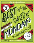 New York Times Best of the Week Series 2 Monday Crosswords 50 Easy Puzzles