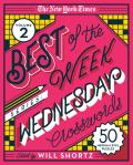New York Times Best of the Week Series 2 Wednesday Crosswords 50 Medium Level Puzzles
