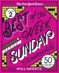 New York Times Best of the Week Series 2 Sunday Crosswords 50 Extra Large Puzzles