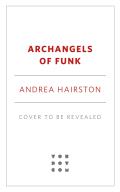 Archangels of Funk
