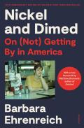 Nickel & Dimed 20th Anniversary Edition On Not Getting By in America