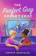 Perfect Guy Doesnt Exist