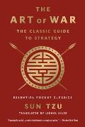 Art of War The Classic Guide to Strategy Essential Pocket Classics