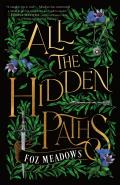 All the Hidden Paths The Tithenai Chronicles Book 2