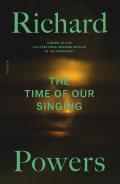 Time of Our Singing A Novel