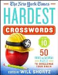 New York Times Hardest Crosswords Volume 10 50 Friday & Saturday Puzzles to Challenge Your Brain