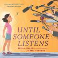 Until Someone Listens A Story About Borders Family & One Girls Mission