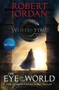 Eye of the World The Wheel of Time Book 1