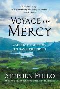Voyage of Mercy: America's Mission to Save the Irish